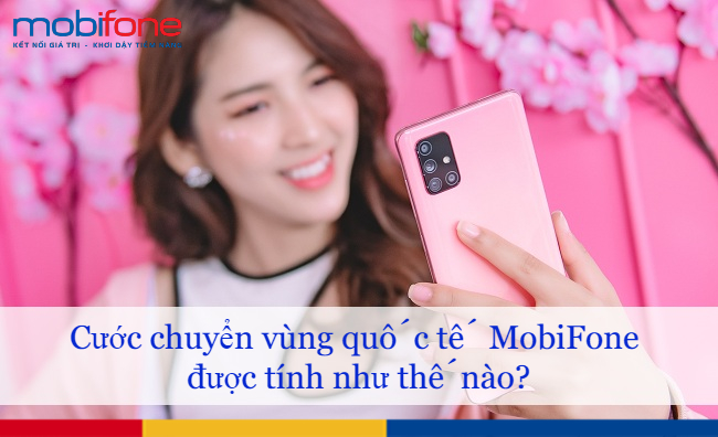 cuoc chuyen vung quoc te mobifone