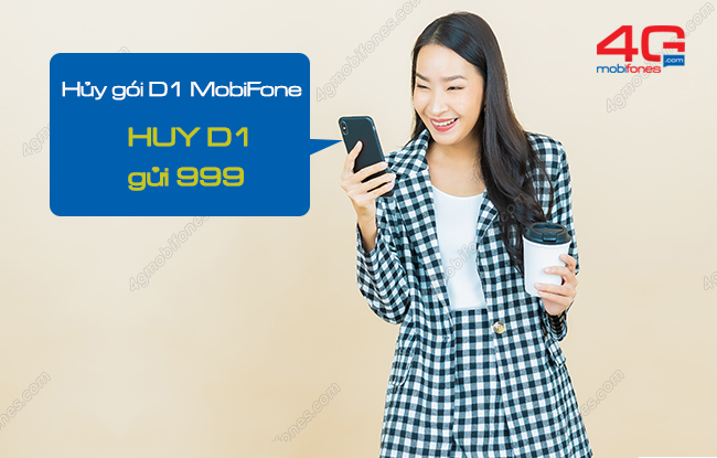 huy goi cuoc d1 cua mobifone