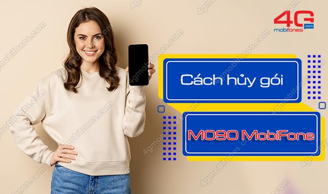 cach huy goi cuoc m090 mobifone