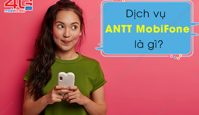 Dịch vụ ANTT MobiFone là gì? Cách hủy dịch vụ ANTT