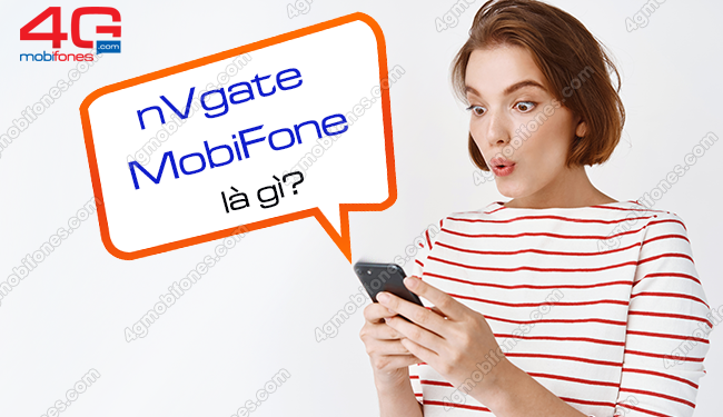 nVgate MobiFone là gì? Cách hủy dịch vụ nVgate MobiFone