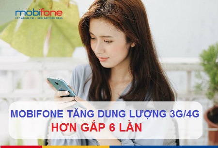 TIN MỚI: Từ 1/7 MobiFone tăng data gói 3G/4G lên GẤP 6 lần