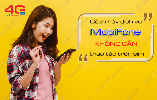 cach huy dich vu mobifone