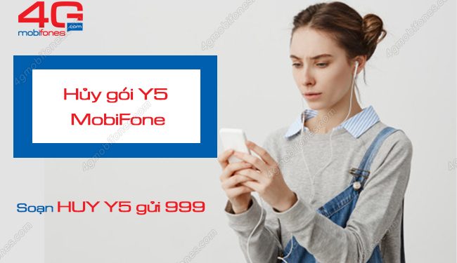 Cú pháp hủy gói Y5 MobiFone miễn phí không phải ai cũng biết