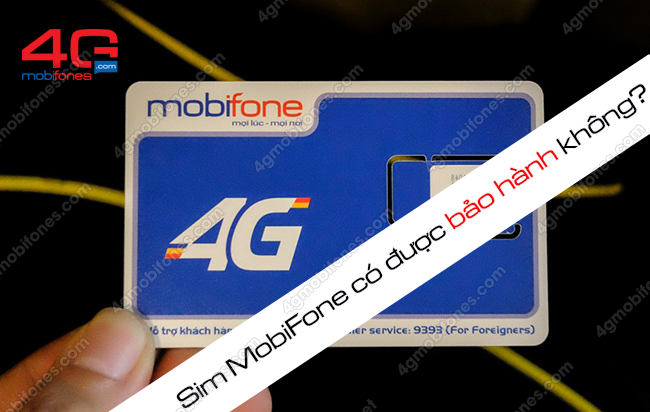 sim mobifone co duoc bao hanh khong