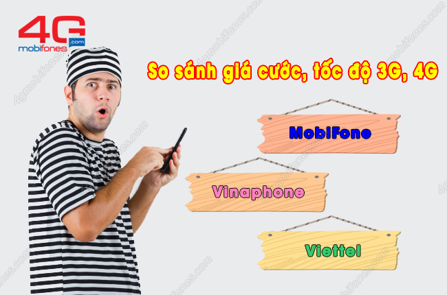 gia cuoc 3G 4G Mobifone, vinaphone, viettel