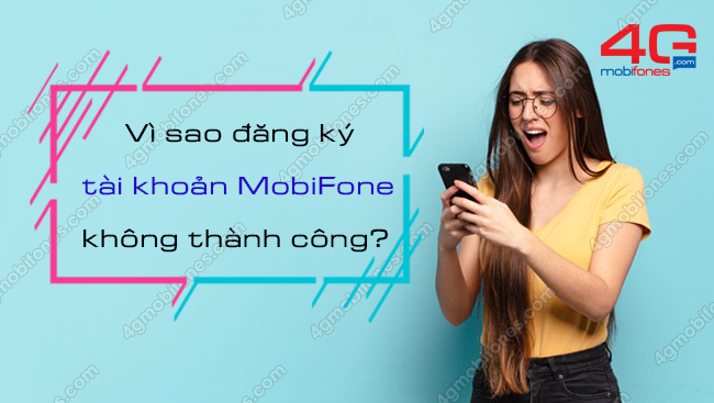 Dang ky tai khoan mobifone khong thanh cong