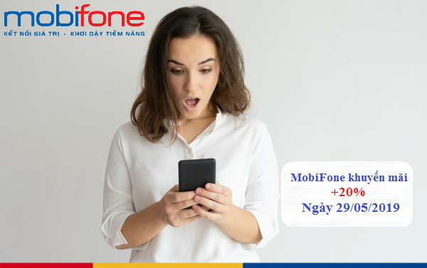 mobifone khuyen mai 20 the nap ngay 29 5 2019