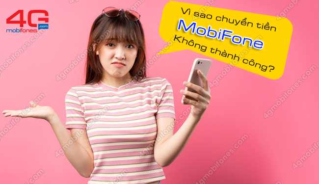 Nguyên nhân tại sao bắn tiền Mobi không được? Cách khắc phục