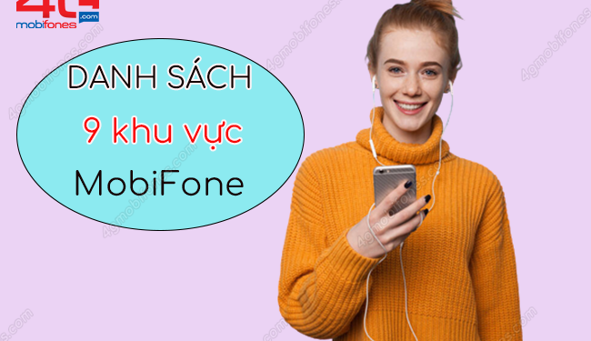 Các tỉnh thành thuộc 9 khu vực của MobiFone nên nhớ