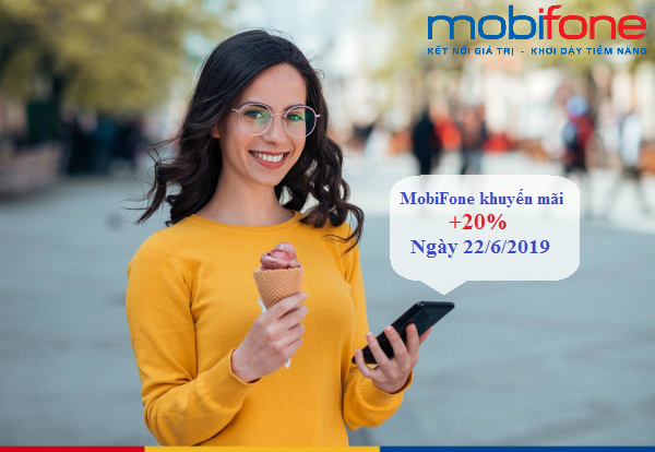 mobifone khuyen mai ngay 22 6 2019