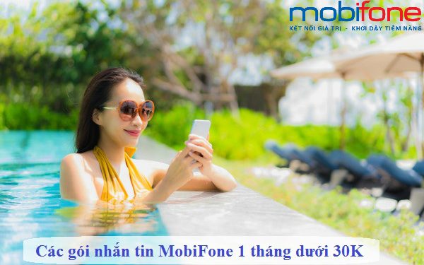 Tổng hợp các gói nhắn tin MobiFone 1 tháng dưới 30K