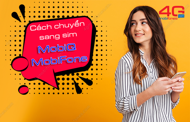 cach chuyen sim dang dung sang sim mobiq mobifone