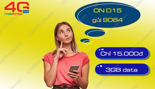 Gói cước D15 MobiFone chỉ 15k ưu đãi 3GB data tốc độ cao