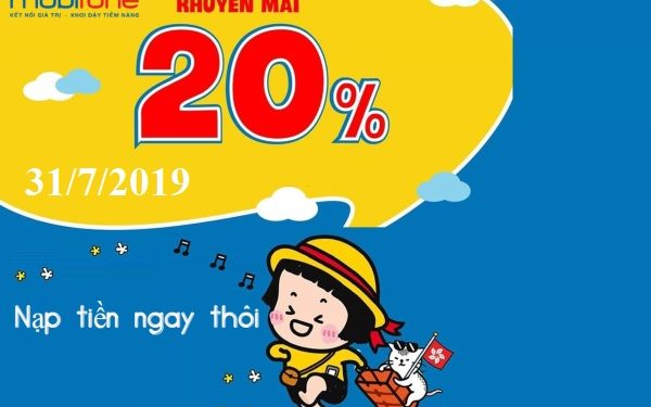 MobiFone khuyến mãi 20% thẻ nạp trực tuyến ngày 31/7/2019