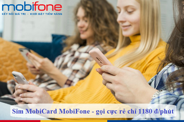 sim mobicard mobifone goi cuc re chi 1180 d phut