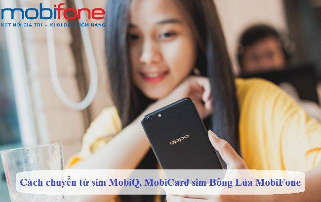 cach chuyen tu sim mobiq mobicard sim bong lua mobifone