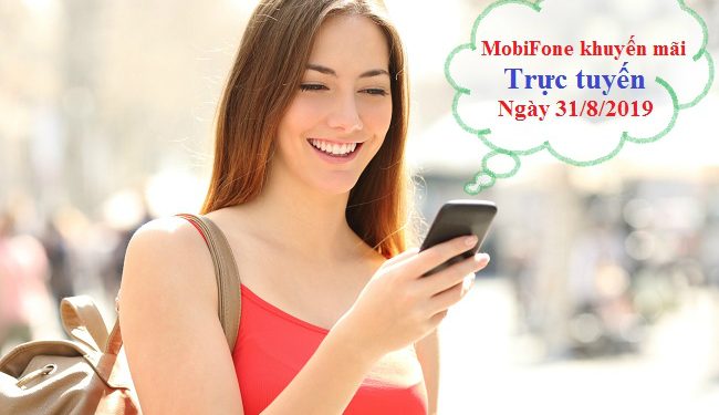 MobiFone khuyến mãi trực tuyến 20% ngày 31/8/2019