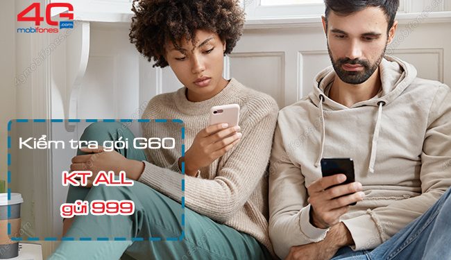 Kiểm tra ưu đãi còn lại của gói G60 MobiFone qua 3 cách