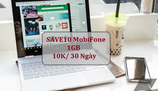 Đăng ký SAVE10 MobiFone nhận 1GB/ 30 ngày chỉ 10K