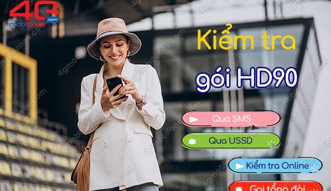 4 Cách kiểm tra dung lượng HD90 MobiFone Miễn phí 100%