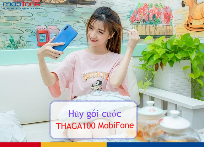 cach huy goi thaga100 mobifone