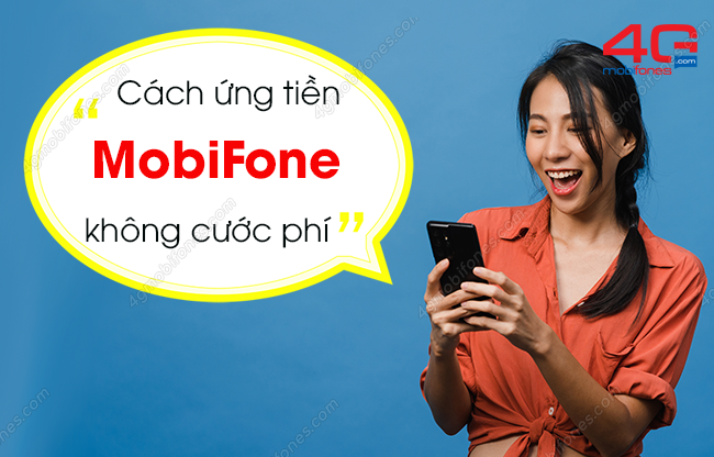 cach ung tien mobifone khong cuoc phi