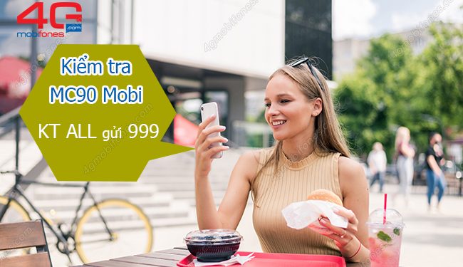 Cách kiểm tra dung lượng gói MC90 MobiFone