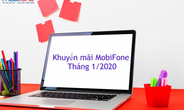 Lịch khuyến mãi 20% MobiFone tháng 01/2020 trả trước, trả sau