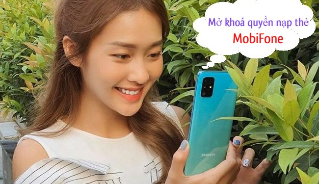 Cách mở khoá quyền nạp thẻ MobiFone cho mọi thuê bao