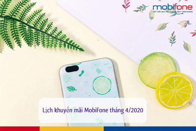 lich khuyen mai thang 4 mobifone