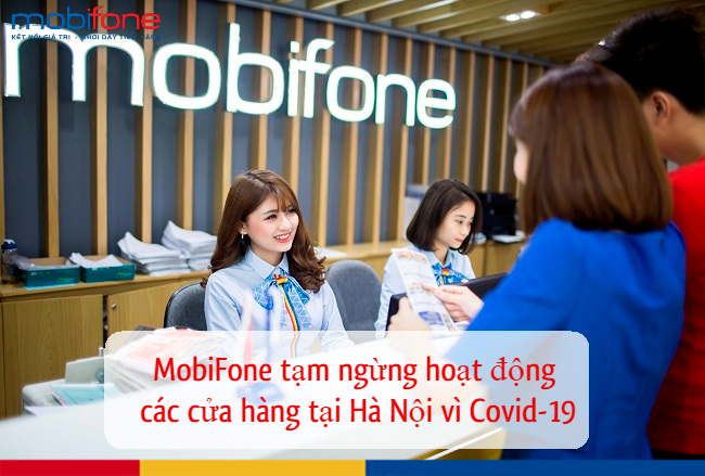 cua hang mobifone ha noi tam ngung hoat dong