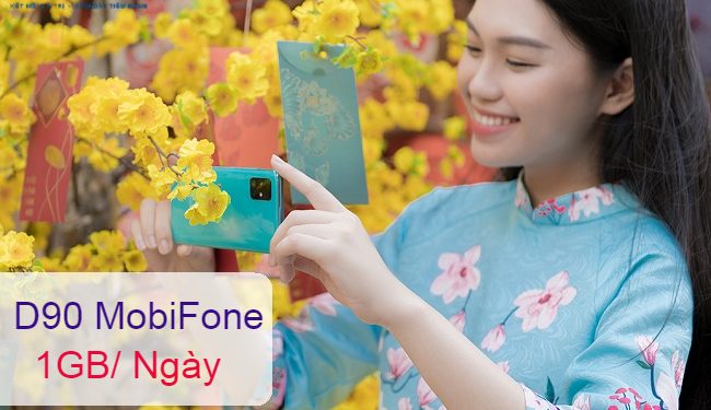 Đăng ký D90 MobiFone nhận ưu đãi 1GB/ Ngày