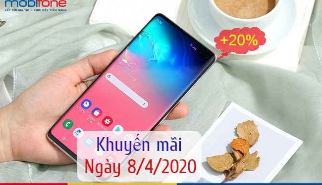 MobiFone khuyến mãi 20% thẻ nạp ngày 8/4/2020 Toàn quốc