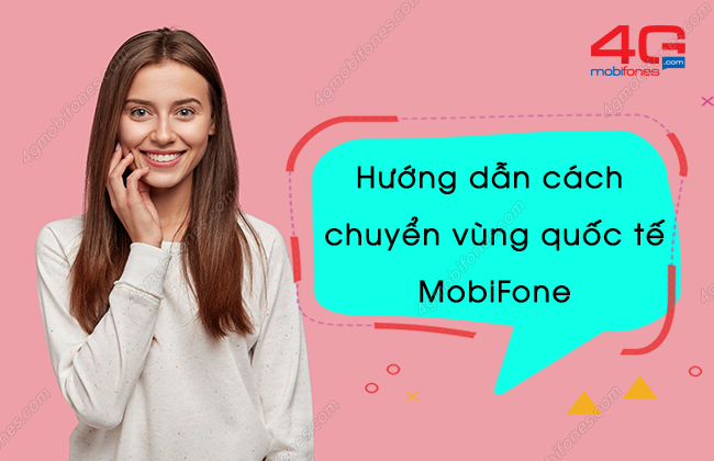 cach chuyen vung quoc te mobifone