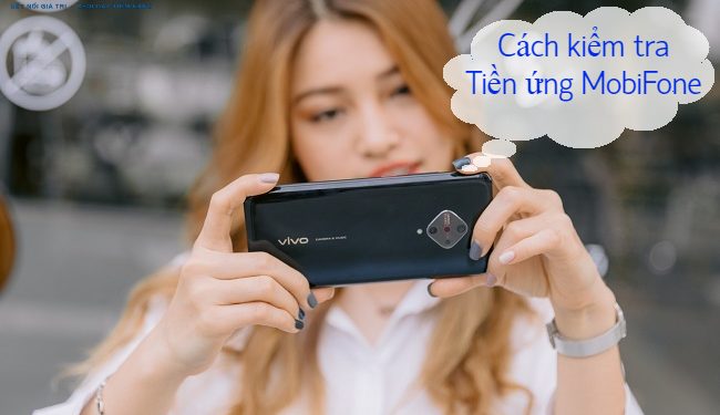 2 cách kiểm tra số tiền đã ứng MobiFone cho người hay quên