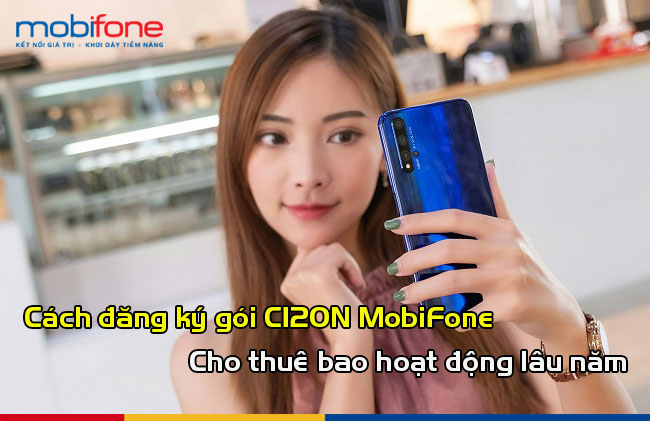 cach dang ky goi c120n mobifone cho thue bao lau nam