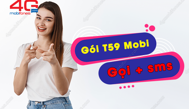 Gói cước T59 MobiFone ưu đãi 1030 phút + 60SMS chỉ 59K