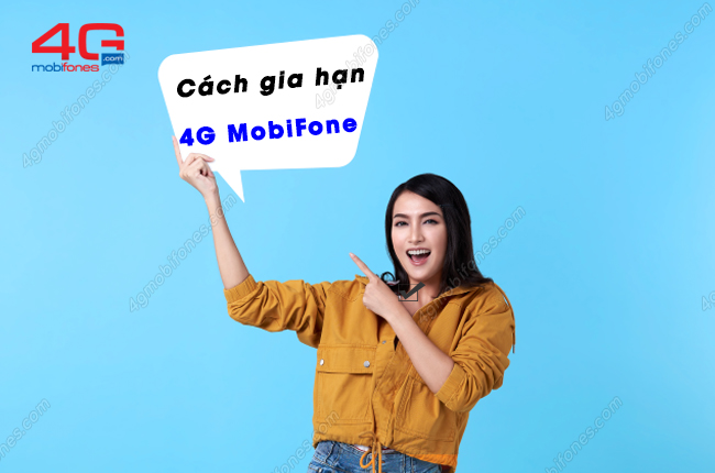 cach gia han 4g mobifone