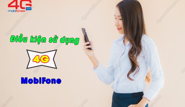 CHI TIẾT: Điều kiện sử dụng 4G MobiFone với tốc độ LTE