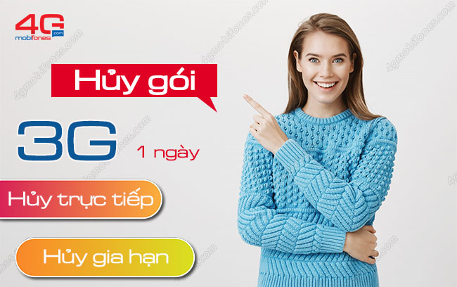 huy goi cuoc 3G Mobifone 1 ngay