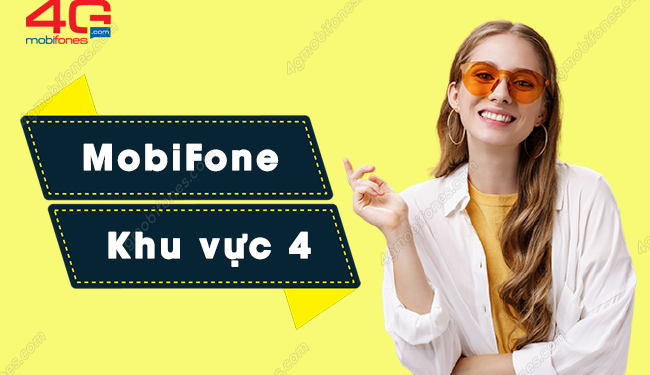 MobiFone khu vực 4 gồm những tỉnh nào? Tổng đài khu vực 4 MobiFone