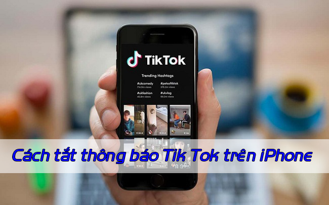 cach tat thong bao tik tok tren iphone