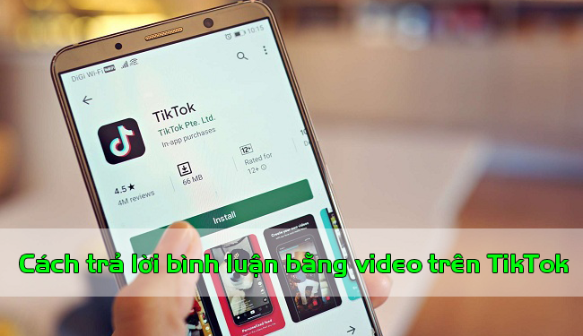 Hướng dẫn cách trả lời bình luận bằng video trên TikTok siêu độc đáo