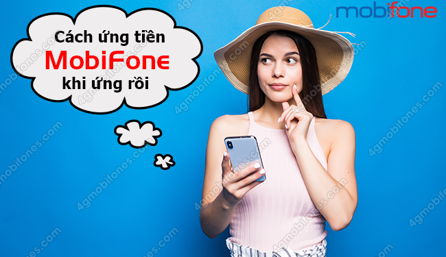 Cách ứng tiền Mobi khi còn nợ cho tất cả thuê bao