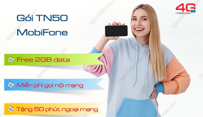 Hướng dẫn đăng ký gói TN50 của MobiFone nhận “Data – Thoại” chỉ 50k