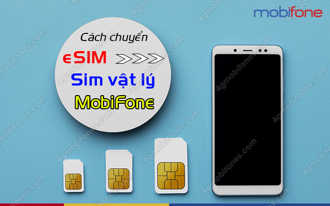 chuyen sim sang sim vat ly mobifone