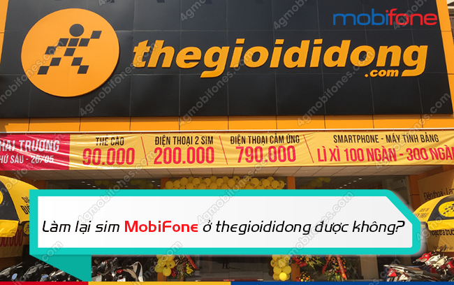 lam lai sim mobi o thegioididong duoc khong