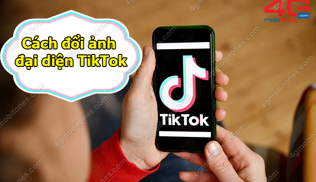 Cách đổi ảnh đại diện trên Tik Tok đơn giản nhất