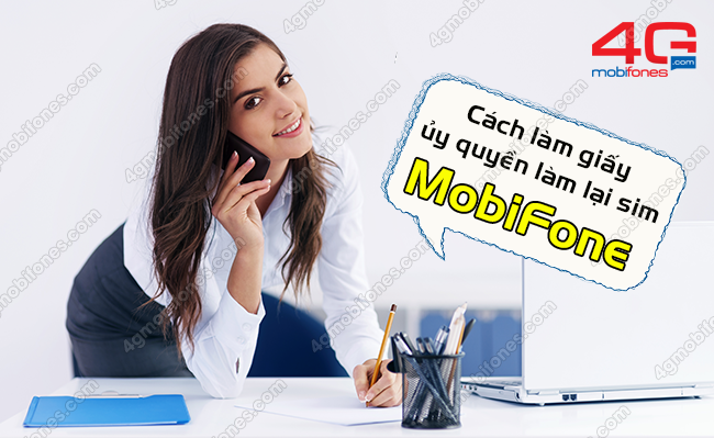 cach lam giay uy quyen lam lai sim mobifone